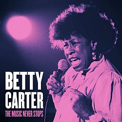 betty-carter-the-music-never-stops.jpg