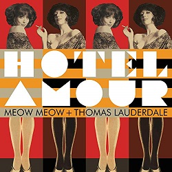 meow-meow-thomas-lauderdale-hotel-amour.jpg