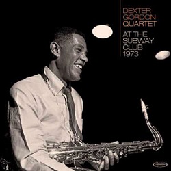 dexter-gordon-quartet-at-the-subway-club-1973.jpg