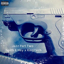 smith-hay-x-king-tech-jazz-part-two.jpg