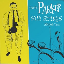 charlie-parker-charlie-parker-with-string-alternate-takes.jpg