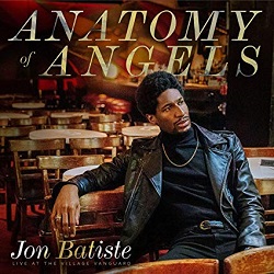 jon-batiste-anatomy-of-angels-live-at-the-village-vanguard.jpg