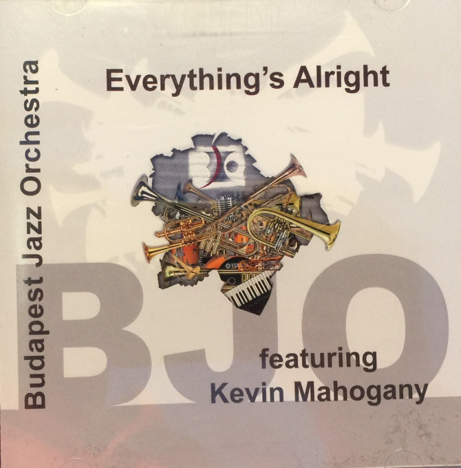 the-budapest-jazz-orchestra-everythings-alright-featuring-kevin-mahogany.jpg